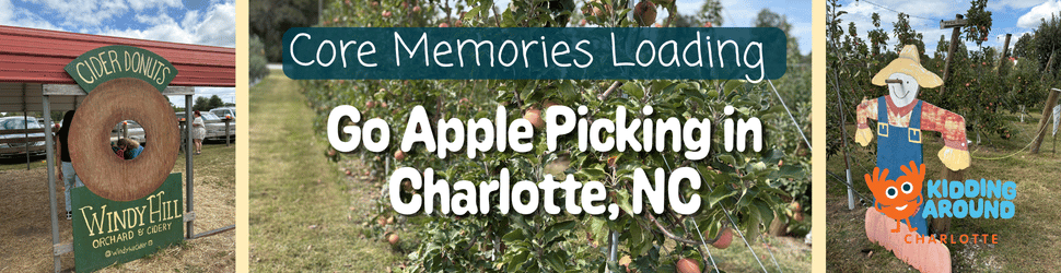 Go apple picking in Charlotte. NC