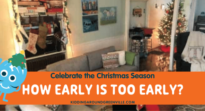 The Christmas Season: How Early is Too Early?