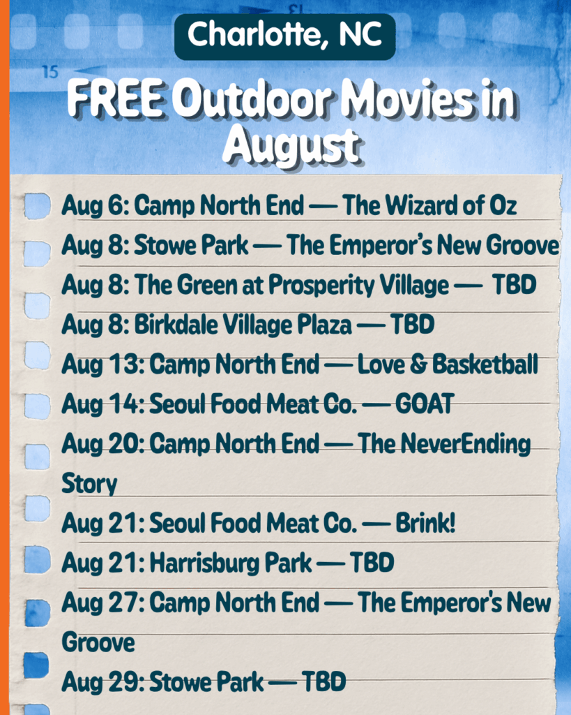 Free Outdoor movies in August in Charlotte